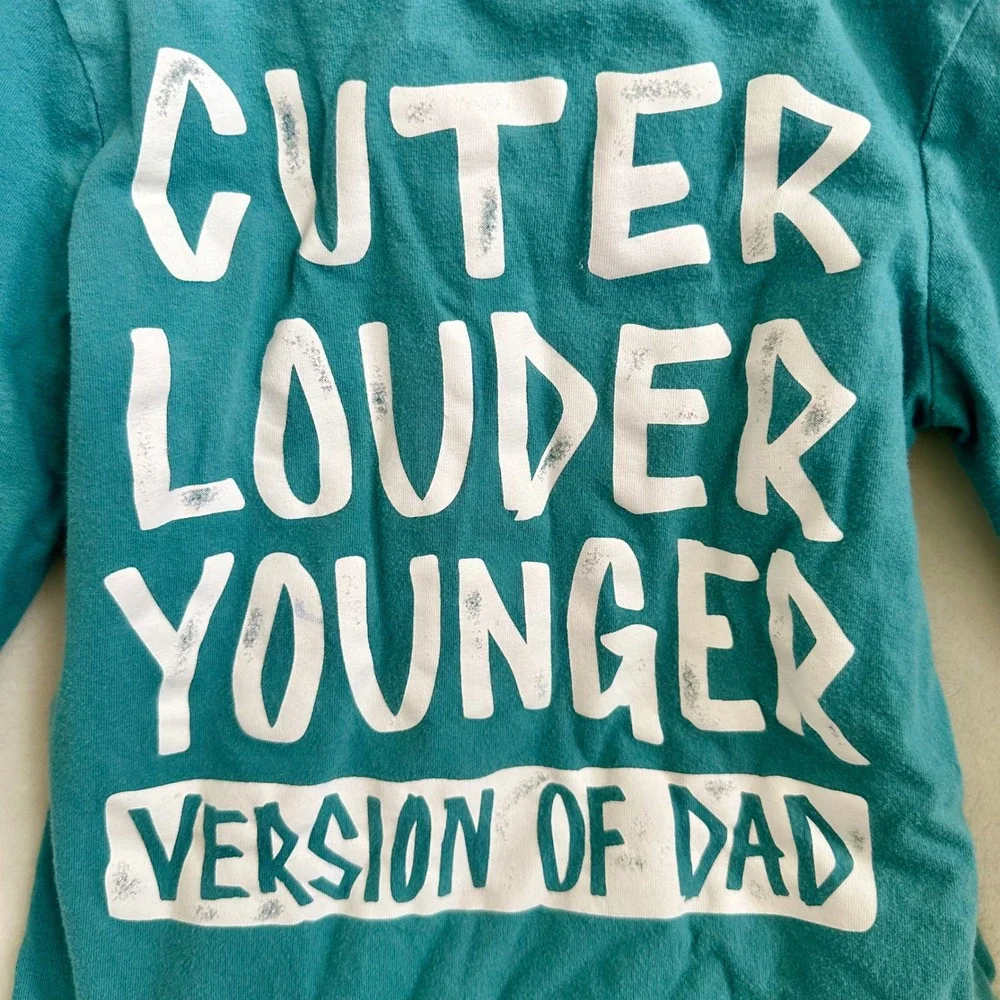 The Children's Place 'Cuter Louder Younger Version of Dad' Long Sleeve Shirt 4T